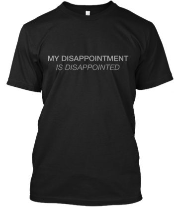 disney disappointed t shirt